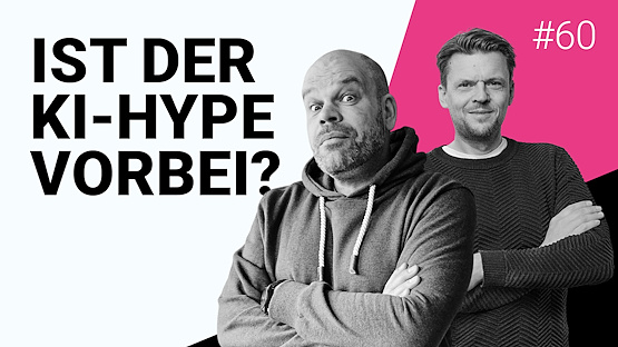 Podcast-2n-Maik-Grunitz-Tobias-Kallinich-KI-Hype-Folge-60 Podcast-2n-Maik-Grunitz-Tobias-Kallinich-KI-Hype-Folge-60